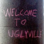 Welcome to Uglyville (BS File Photo)