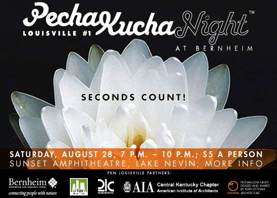 Pecha Kucha Night Louisville at Bernheim Arboretum